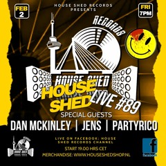 House Shed Live #89: PartyRico