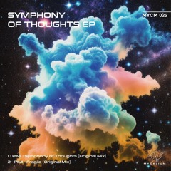 PREMIERE: Symphony Of Thoughts - PIMI [Mycelium]