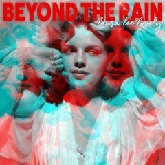 Somewhere Over The Rainbow (Beyond The Rain - Remake)