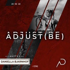 Adjust (BE) Invites #096 | DANIELLA BJARNHOF |