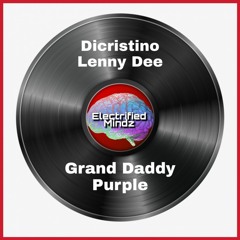 (Grand Daddy Purple) Bklyn Minimal Mix