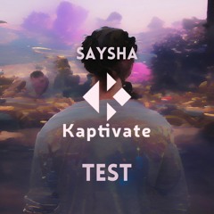 Test w/ Saysha