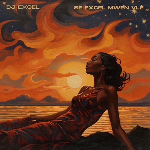 DJ EXCEL - SE EXCEL MWEN VLE