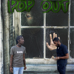 POP OUT ft Lil Qua