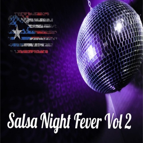 DJ L.G SALSA NIGHT FEVER VOL 2