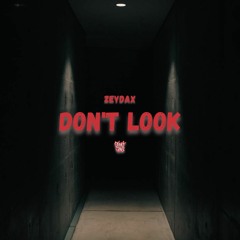 DON'T LOOK (FREE)