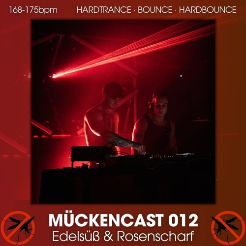 MÜCKENCAST 12 - Edelsüß & Rosenscharf