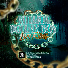 Luat Rung X Million Dollar Boy (ProD T Remix) [Hyper Records]