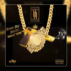 Bando Bandz - Right Now (Freestyle) (Super Bandz Mixtape)