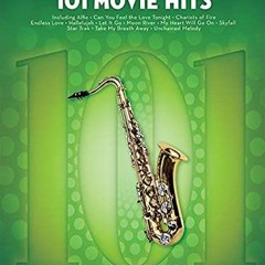 [READ] PDF 📃 101 Movie Hits: 101 Movie Hits for Tenor Sax by  Hal Leonard Corp KINDL