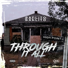 Barlito - Through It All