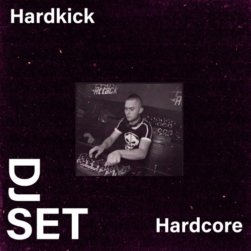 Hardkick Mix Hardcore