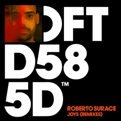 Roberto Surace - Joys (Paco Osuna Remix)