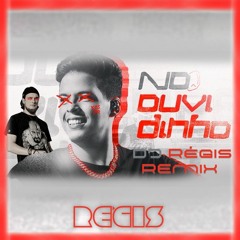 Felipe Amorin - No Ouvidinho (DJ Régis Remix)