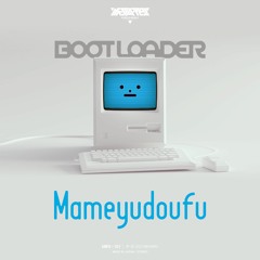 2nd Album "BOOT LOADER"  XFD