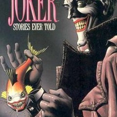 [Read] Online The Greatest Joker Stories Ever Told BY : Mike Gold