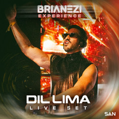 DIL LIMA - Brianezi Experience (LIVE SET)