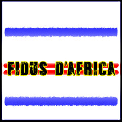 Fidjus De África  R. I. P.