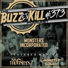 EP 373 - Monsters Incorporated