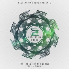 THE EVOLUTION MIX SERIES - VOLUME 1 - SMILLS