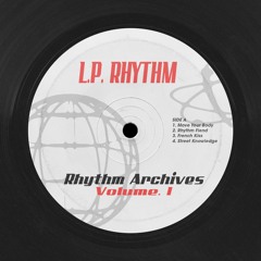 PREMIERE: L.P Rhythm - Rhythm Fiend (Original Mix)