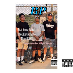 BP (Feat.Numsrthalowk)