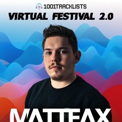 Matt Fax - 1001Tracklists Virtual Festival 2.0