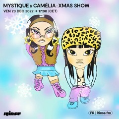 Mystique & Camélia : Xmas Show - 23 Décembre 2022