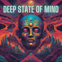 deep state of mind