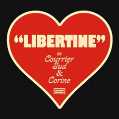 Courrier Sud & Corine - Libertine