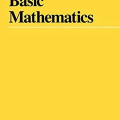 Get EPUB 📤 Basic Mathematics by  Serge Lang KINDLE PDF EBOOK EPUB