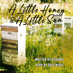 A Litte Honey & A Little Sun
