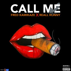 REALL RONNY & FRED KAMIZAKE - CALL ME