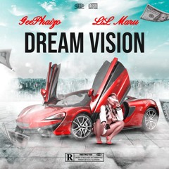 Dream Vision FT lil maru (prod. Ivsir)