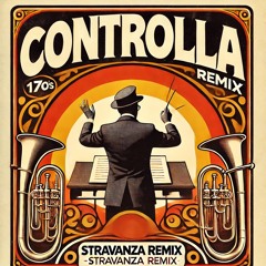 Controlla Remix - prod. Stravanza