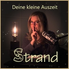 06 Deine kleine Auszeit - Ausflug an den Strand | Lunaris liest