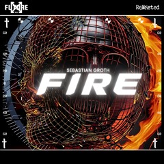 Sebastian Groth - Fire (Original) [Shorted Version]