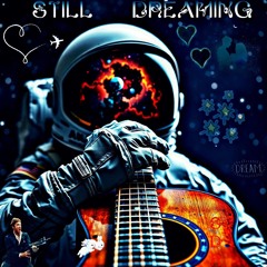 Still Dreaming Freestyle