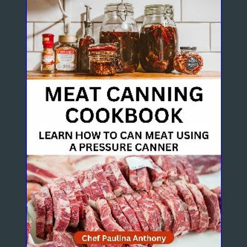 Pressure canner cookbook hot sale