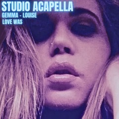 Love Was / Studio Acapella / Click Buy to Purchase