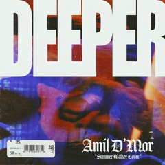 DEEPER (Summer Walker Cover)