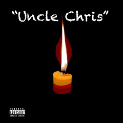 "Uncle Chris" prod by: Corona Production