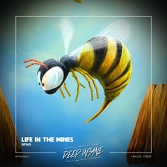 DITSUO - Life In The Mines [FREE DOWNLOAD]