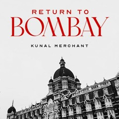 Return To Bombay (Indo Warehouse Edit)