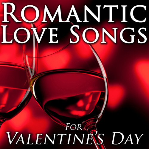 Stream Love Songs | Listen to Romantic Love Songs for Valentine's Day ...
