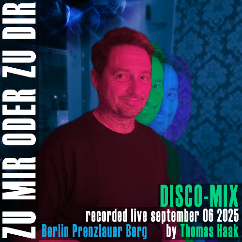 Zu Mir Oder Zu Dir DJ-Set - 20250906
