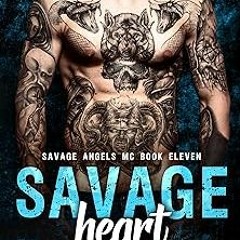 = Savage Heart: Savage Angels MC - Motorcycle Club Romance _  Kathleen Kelly (Author),