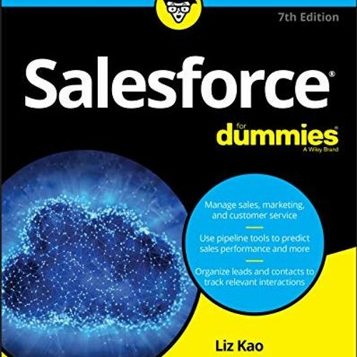 [Download] EBOOK ✔️ Salesforce For Dummies (For Dummies (Computers)) by  Liz Kao &  J