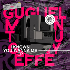 Guglielmo Rantica, Genny Effe - I Known You Wanna Me (Radio Edit)