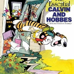 Get EBOOK 💌 The Essential Calvin and Hobbes: A Calvin and Hobbes Treasury by  Bill W
